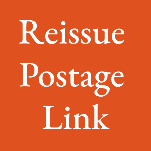 Reissue postage link(Please note the product name and reissue size)
